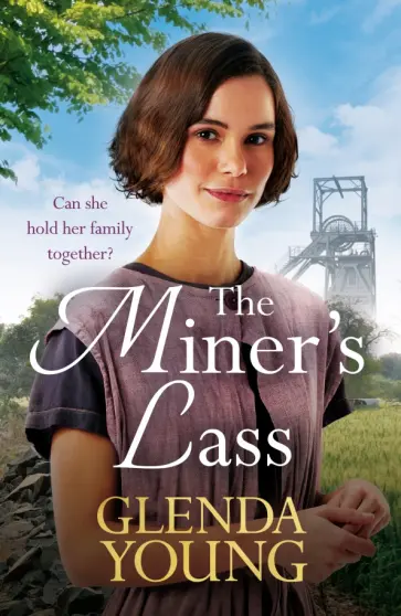 Glenda Young - The Miner's Lass обложка книги