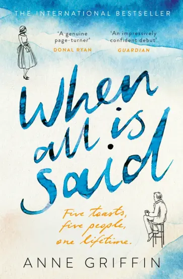 Anne Griffin - When All is Said обложка книги