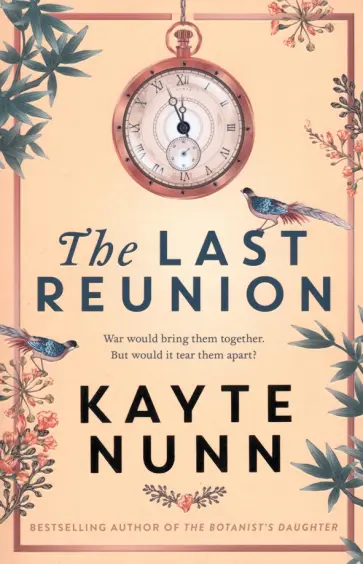 Kayte Nunn - The Last Reunion обложка книги