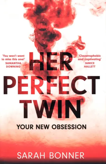 Sarah Bonner - Her Perfect Twin обложка книги