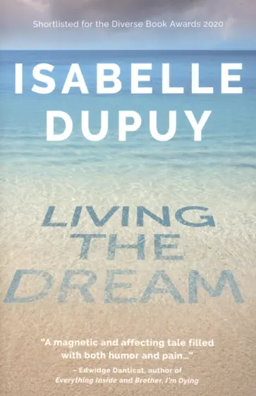Isabelle Dupuy - Living the Dream обложка книги