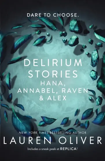Lauren Oliver - Delirium Stories. Hana, Annabel, Raven and Alex обложка книги
