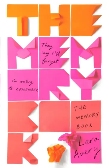 Lara Avery - The Memory Book обложка книги