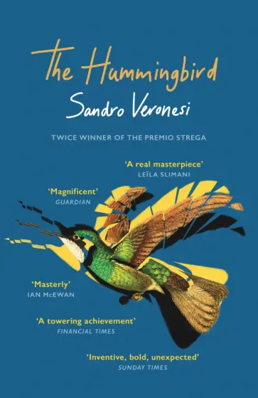 Sandro Veronesi - The Hummingbird обложка книги