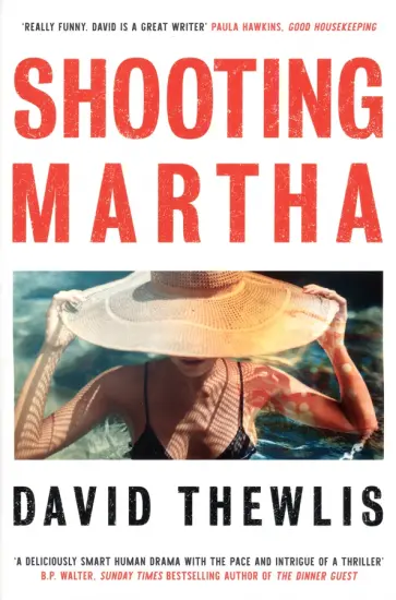 David Thewlis - Shooting Martha David Thewlis - Shooting Martha обложка книги