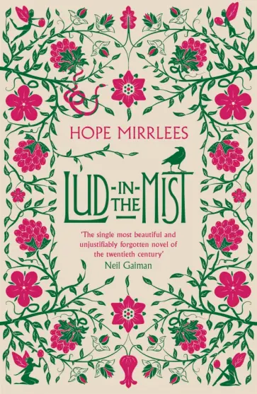 Hope Mirrlees - Lud-In-The-Mist обложка книги