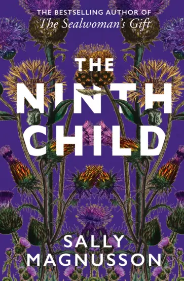 Sally Magnusson - The Ninth Child Sally Magnusson - The Ninth Child обложка книги