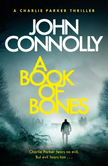 John Connolly - A Book of Bones John Connolly - A Book of Bones обложка книги