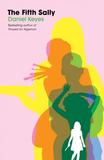 Daniel Keyes - The Fifth Sally обложка книги