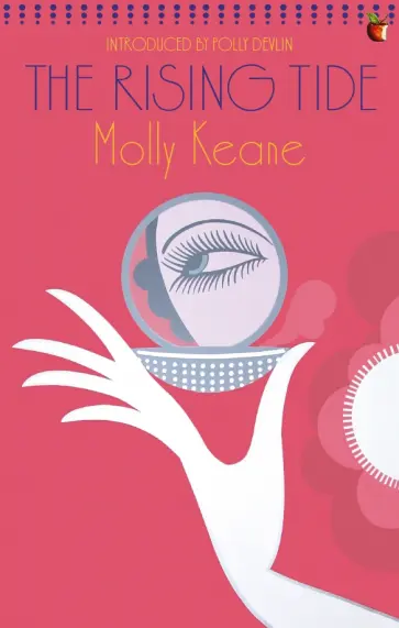 Molly Keane - The Rising Tide обложка книги