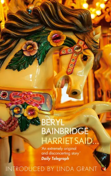 Beryl Bainbridge - Harriet Said... Beryl Bainbridge - Harriet Said... обложка книги
