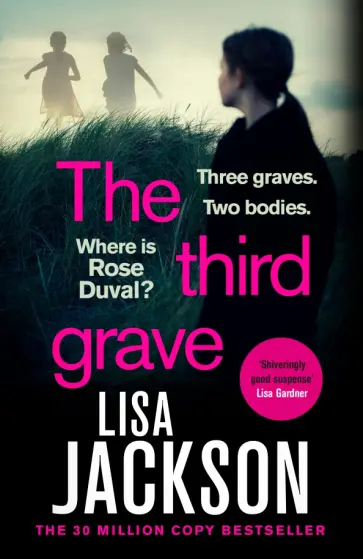 Lisa Jackson - The Third Grave обложка книги