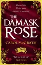 The Rose Trilogy