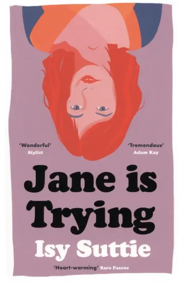 Isy Suttie - Jane is Trying обложка книги