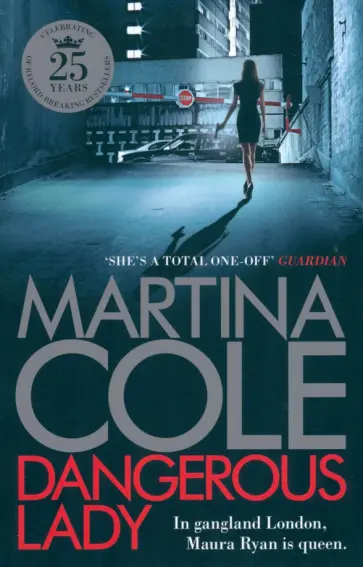 Martina Cole - Dangerous Lady обложка книги