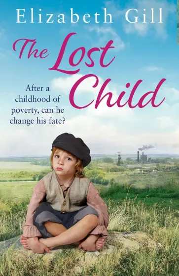 Elizabeth Gill - The Lost Child обложка книги