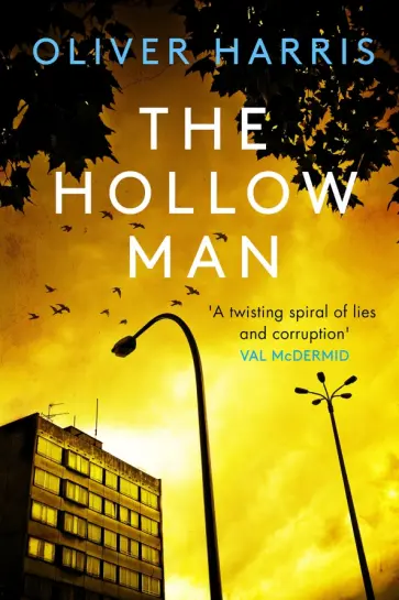 Oliver Harris - The Hollow Man обложка книги