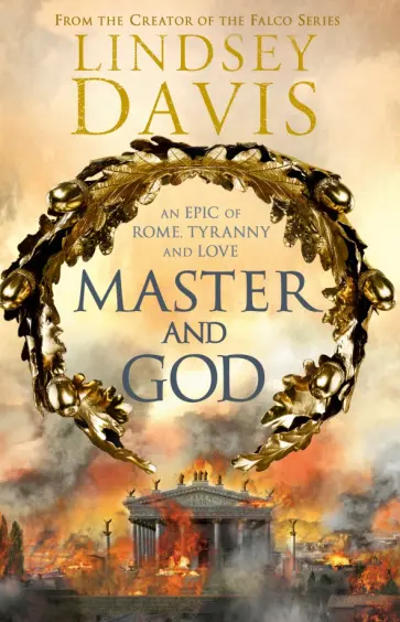 Lindsey Davis - Master and God Lindsey Davis - Master and God обложка книги