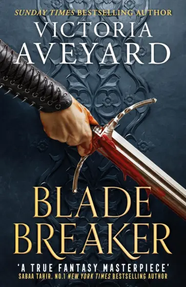 Victoria Aveyard - Blade Breaker Victoria Aveyard - Blade Breaker обложка книги