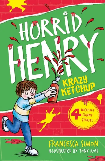 Francesca Simon - Krazy Ketchup обложка книги