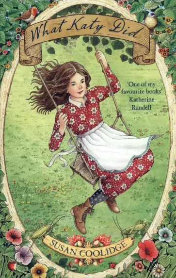 Susan Coolidge - What Katy Did Susan Coolidge - What Katy Did обложка книги