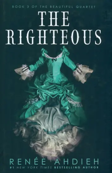 Renee Ahdieh - The Righteous обложка книги