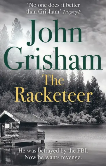 John Grisham - The Racketeer John Grisham - The Racketeer обложка книги