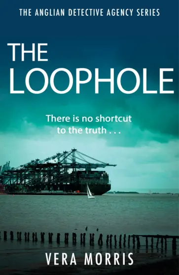 Vera Morris - The Loophole обложка книги