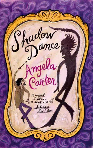 Angela Carter - Shadow Dance Angela Carter - Shadow Dance обложка книги