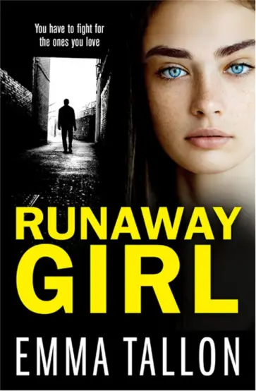 Emma Tallon - Runaway Girl Emma Tallon - Runaway Girl обложка книги