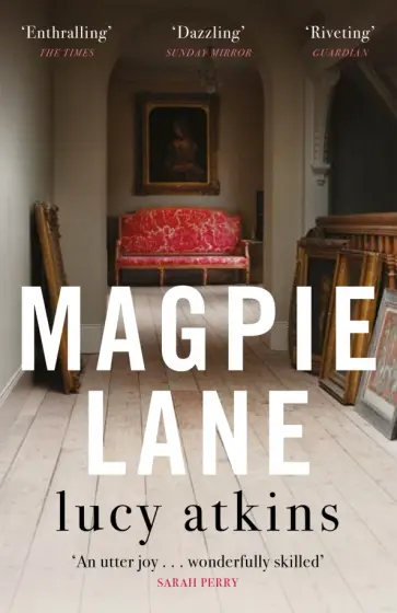 Lucy Atkins - Magpie Lane обложка книги
