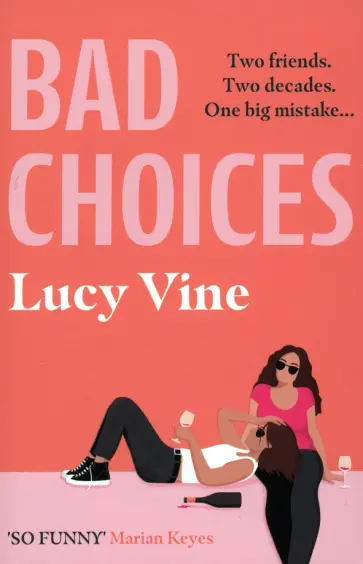Lucy Vine - Bad Choices обложка книги