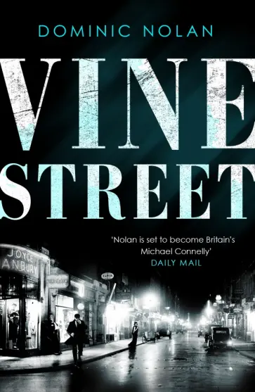 Dominic Nolan - Vine Street обложка книги