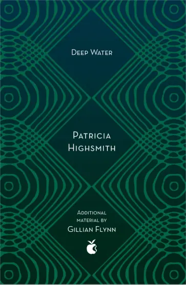 Patricia Highsmith - Deep Water Patricia Highsmith - Deep Water обложка книги
