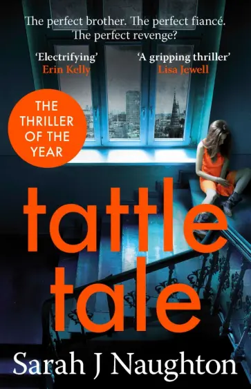 Sarah Naughton - Tattletale Sarah Naughton - Tattletale обложка книги
