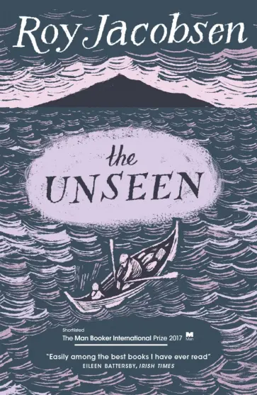 Roy Jacobsen - The Unseen Roy Jacobsen - The Unseen обложка книги