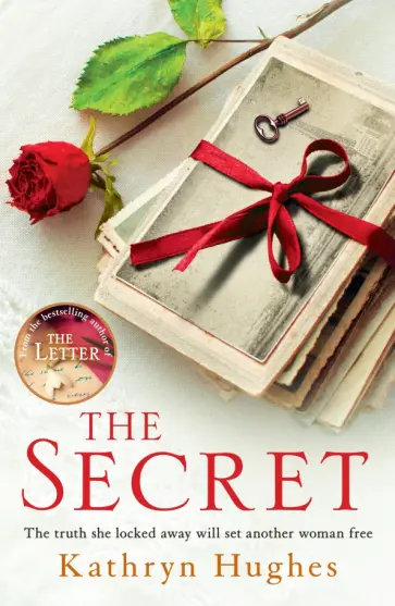 Kathryn Hughes - The Secret Kathryn Hughes - The Secret обложка книги