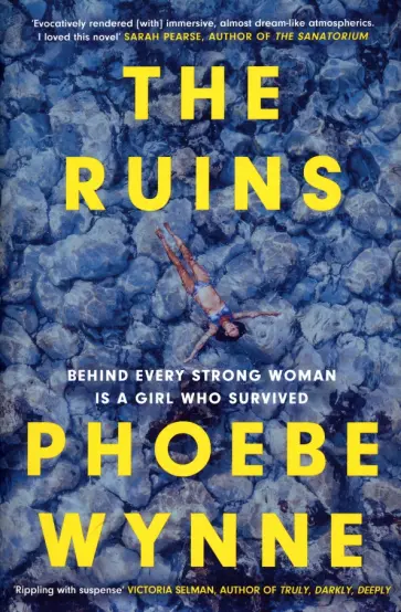 Phoebe Wynne - The Ruins обложка книги