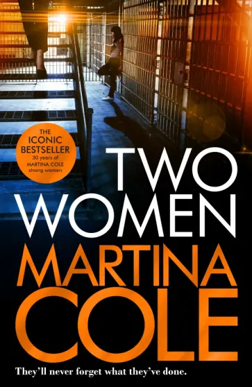 Martina Cole - Two Women обложка книги