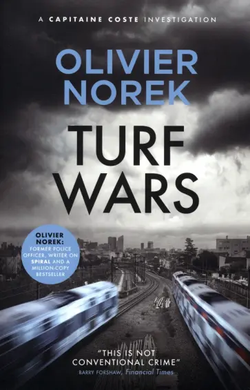 Olivier Norek - Turf Wars обложка книги