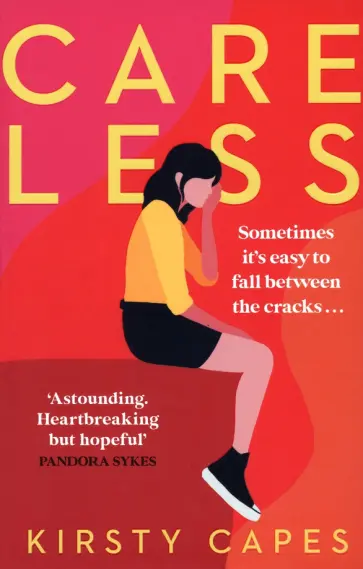 Kirsty Capes - Careless обложка книги