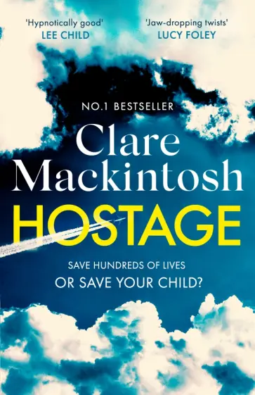 Clare Mackintosh - Hostage обложка книги