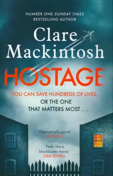 Clare Mackintosh - Hostage обложка книги