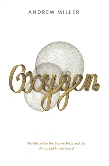 Andrew Miller - Oxygen обложка книги