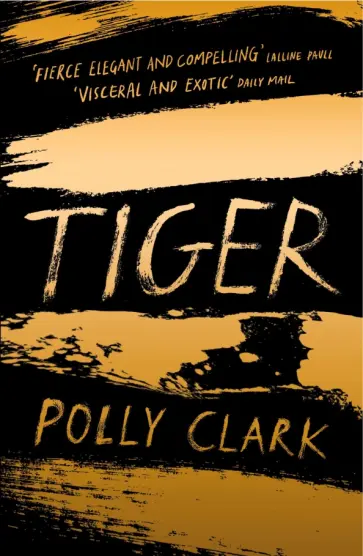 Polly Clark - Tiger обложка книги