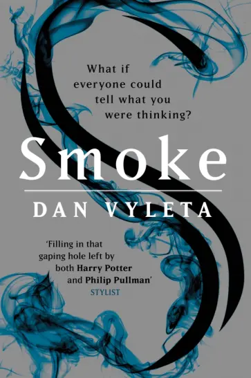 Dan Vyleta - Smoke Dan Vyleta - Smoke обложка книги