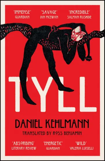 Daniel Kehlmann - Tyll обложка книги