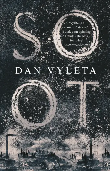 Dan Vyleta - Soot Dan Vyleta - Soot обложка книги
