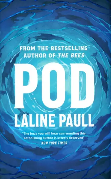Laline Paull - Pod Laline Paull - Pod обложка книги