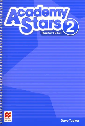 Dave Tucker - Academy Stars. Level 2. Teacher's Book Pack обложка книги